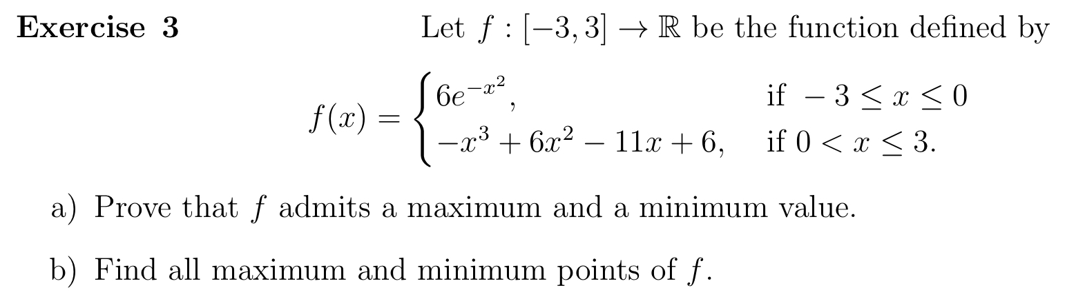 Solved Exercise 3 Let F:[−3,3]→R Be The Function Defined By | Chegg.com