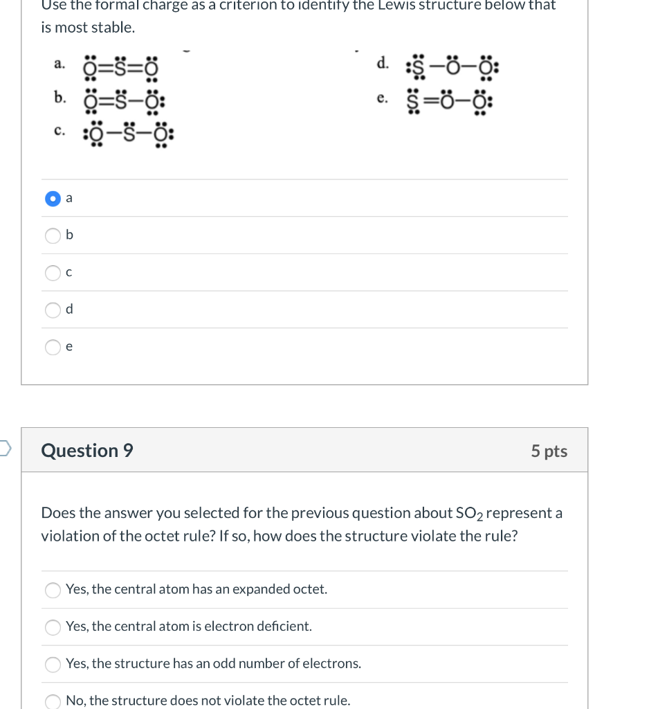 Solved Use The Formal Charge As A Criterion To Identify T Chegg Com