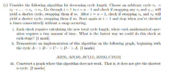 Solved c) Consider the following algorithm for decreasing | Chegg.com