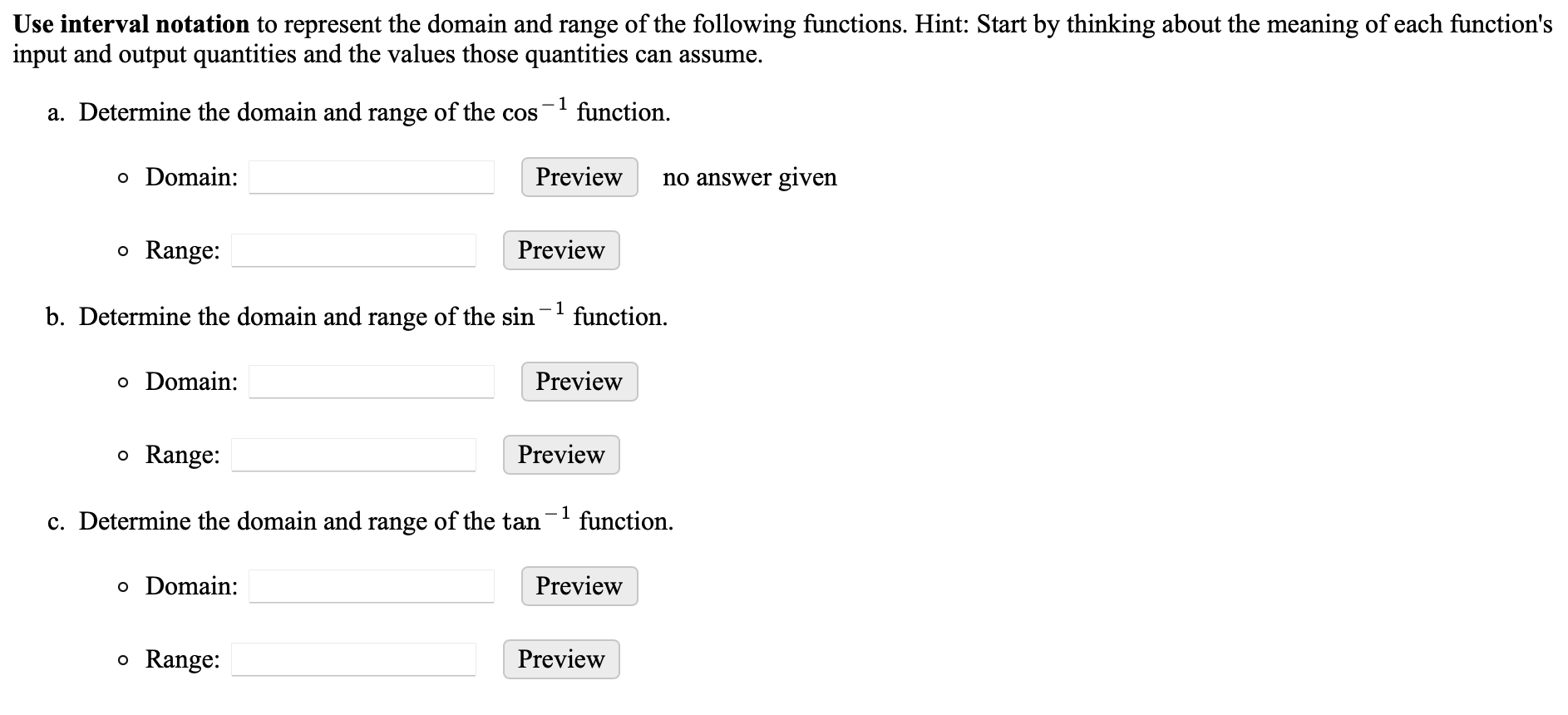 Solved Use interval notation to represent the domain and | Chegg.com