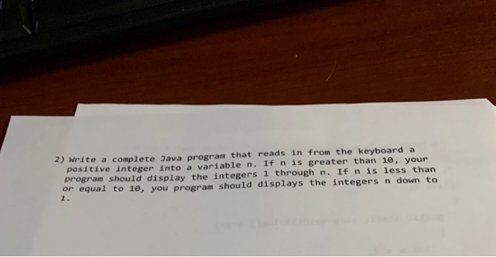 Solved 2) write a complete Java program that reads in from | Chegg.com