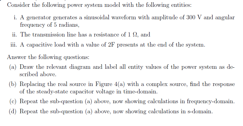 Solved Consider the following power system model with the | Chegg.com