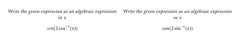 Solved Write the given expression as an algebraic expression | Chegg.com