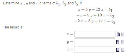 Solved Determine X,y And Z In Terms Of B1,b2 And B3 If | Chegg.com