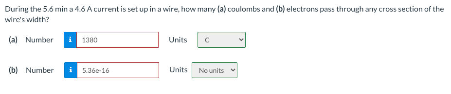 Solved During the 5.6 min a 4.6 A current is set up in a | Chegg.com