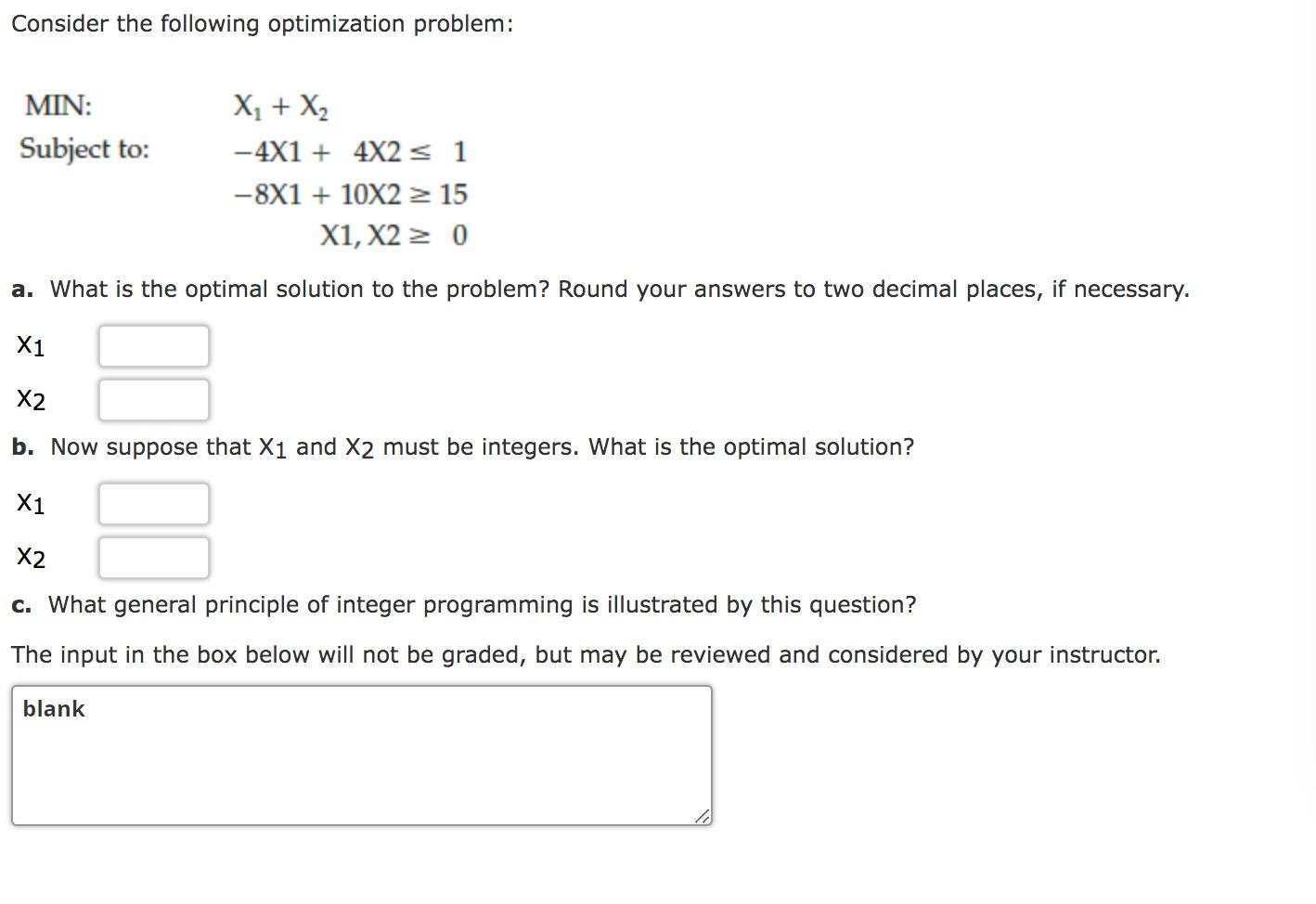 Solved Consider The Following Optimization Problem: MIN: | Chegg.com