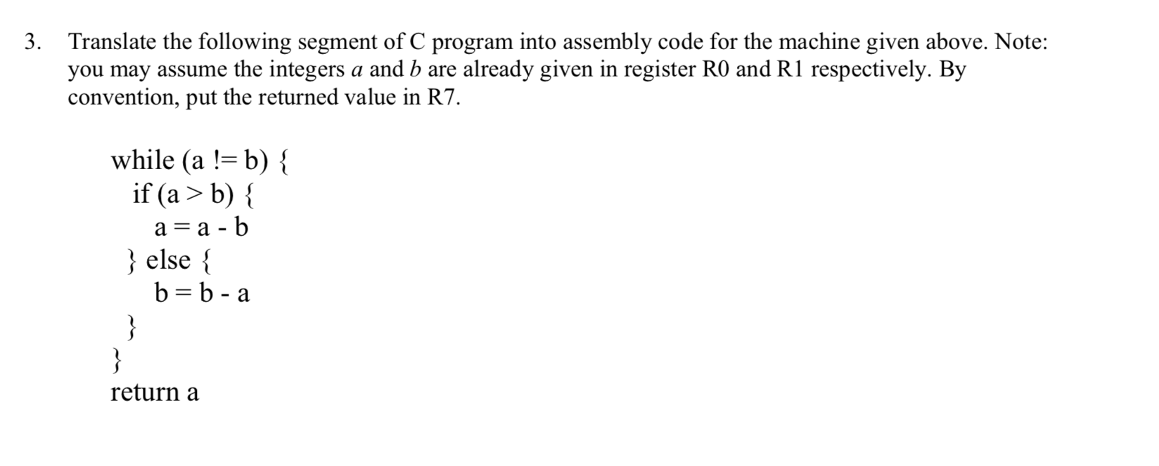 Solved The following instruction set is supported by a | Chegg.com