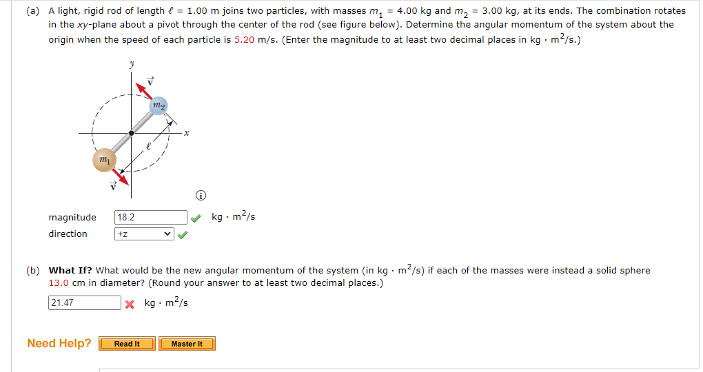 Solved (a) A light, rigid rod of length ℓ=1.00 m joins two | Chegg.com