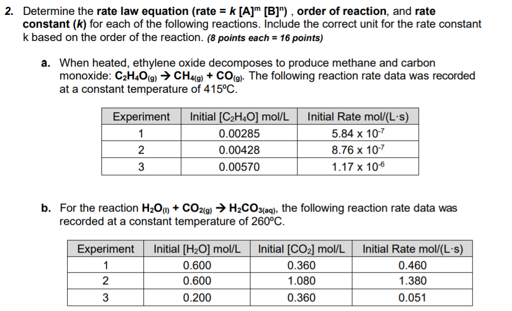 Solved 2. Determine the rate law equation rate k A Chegg