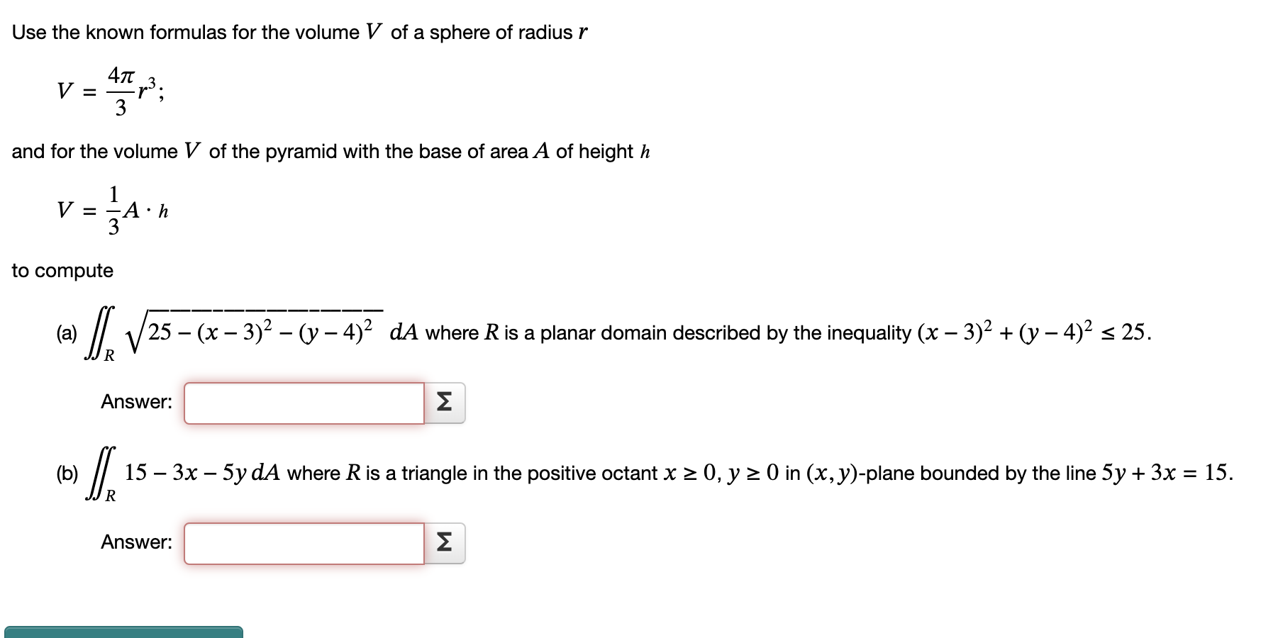 Solved Use the known formulas for the volume V of a sphere | Chegg.com