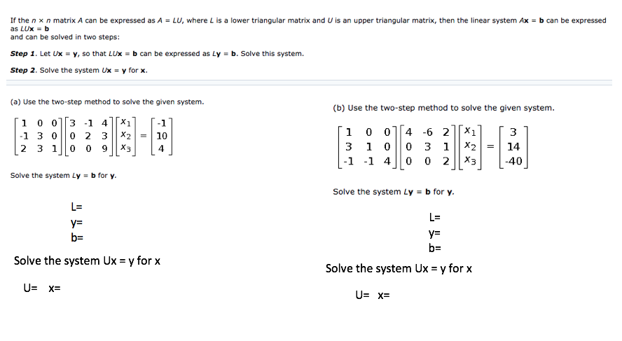Solved If the n x n matrix A can be expressed as A = LU, | Chegg.com
