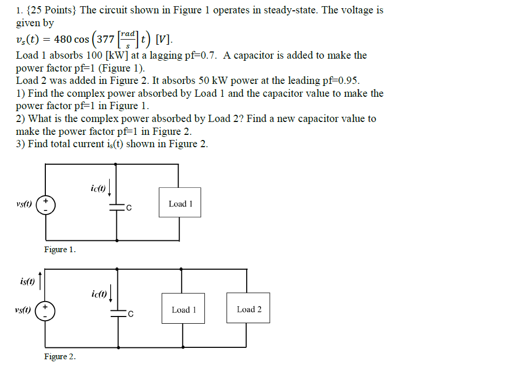 Solved 1. {25 Points} The circuit shown in Figure 1 operates | Chegg.com