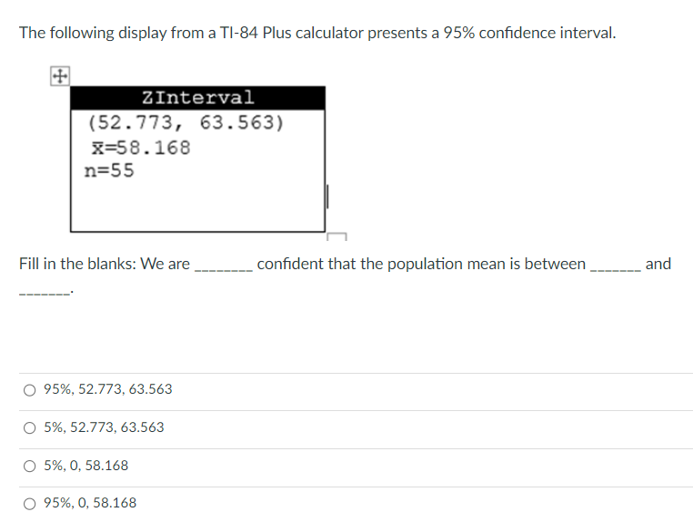 Solved The following display from a TI-84 Plus calculator | Chegg.com