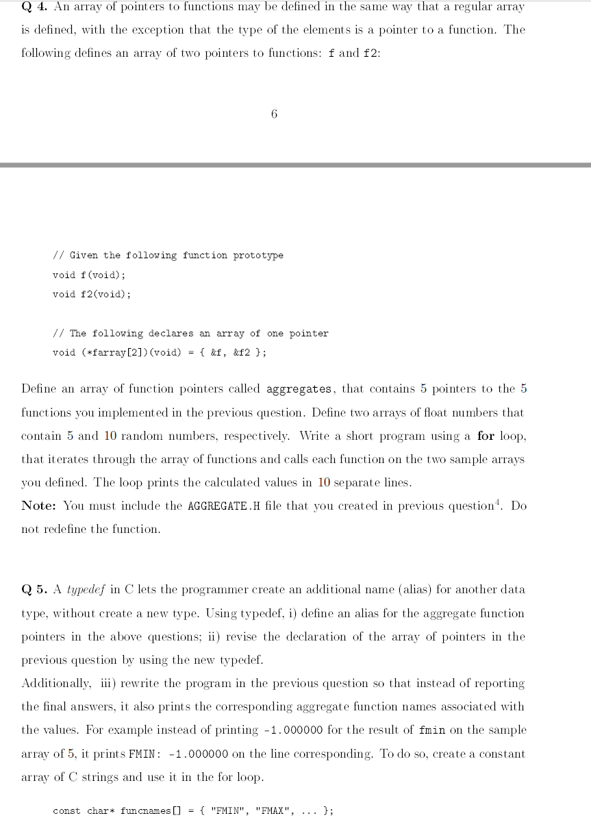 Q 4. An array of pointers to functions may be defined | Chegg.com