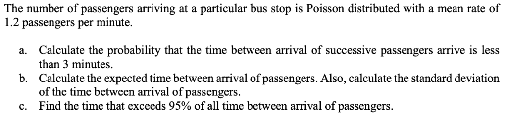 Solved The number of passengers arriving at a particular bus | Chegg.com
