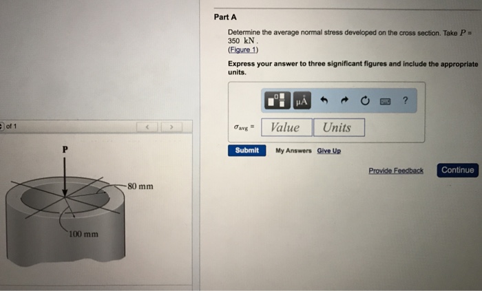 Solved Determine the average normal stress developed on the | Chegg.com