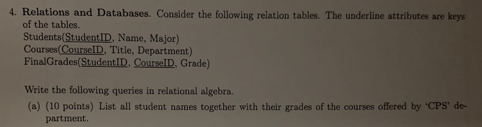 Solved 4. Relations and Databases. Consider the following | Chegg.com