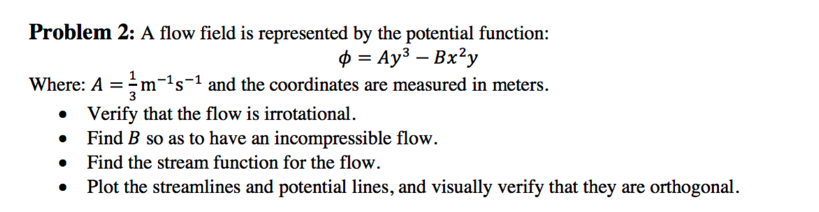 Solved Problem 2: A flow field is represented by the | Chegg.com