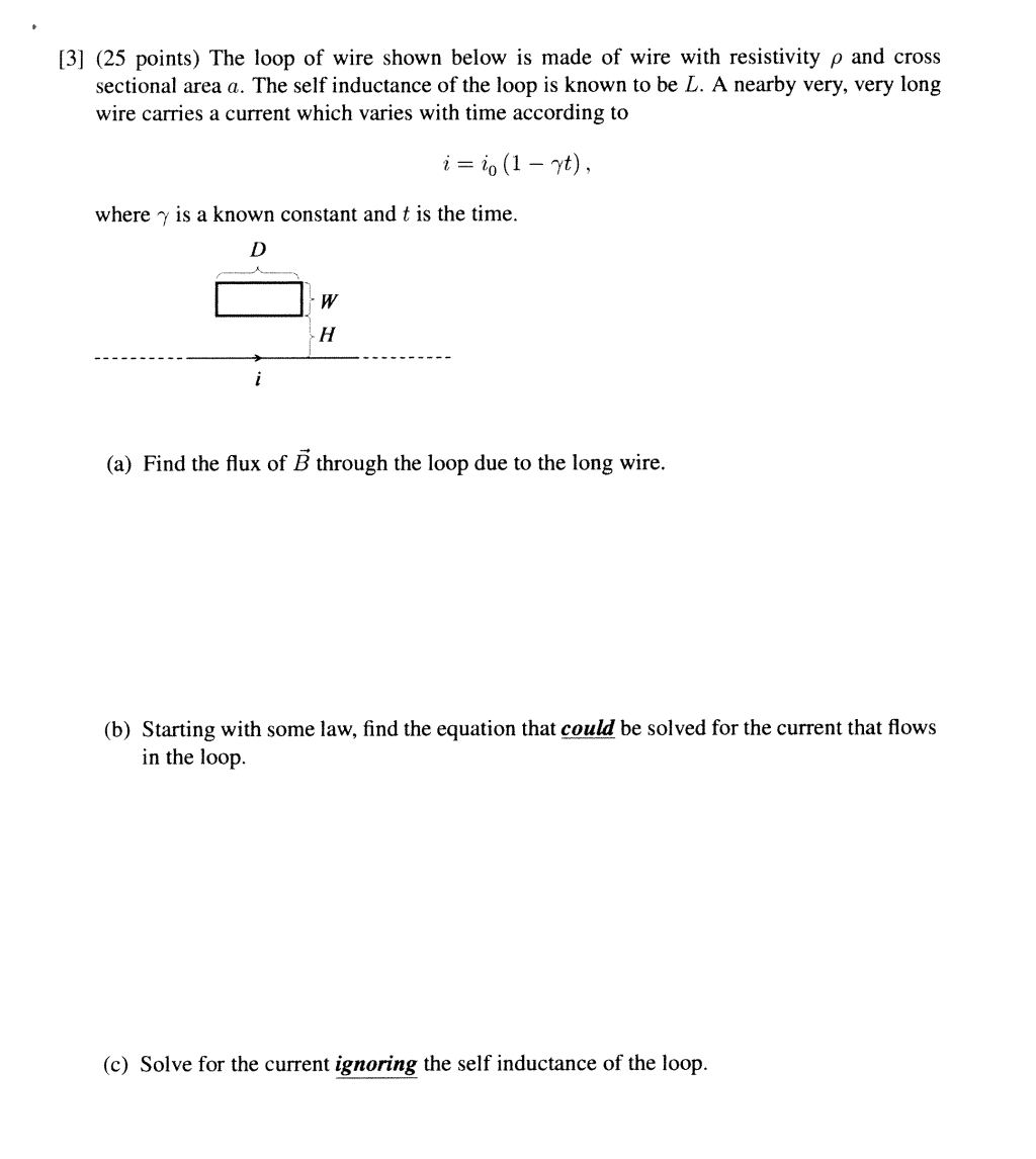 Solved [3] (25 points) The loop of wire shown below is made | Chegg.com