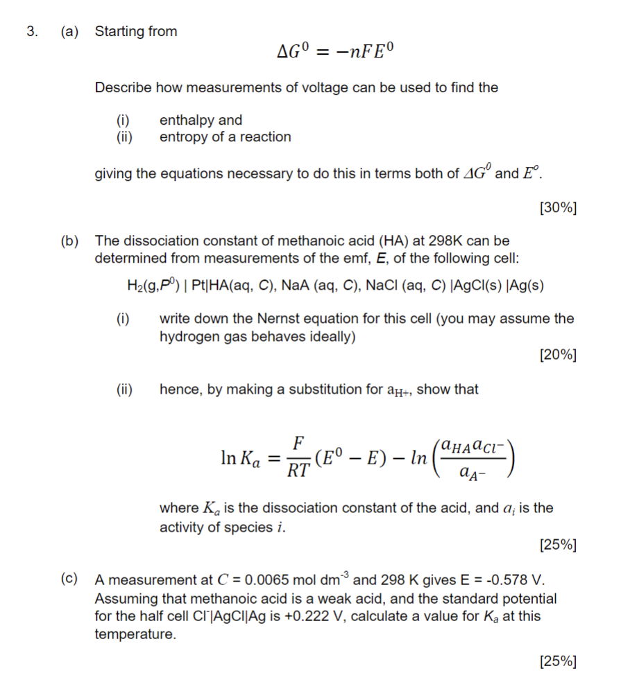 Solved (a) Starting from ΔG0=−nFE0 Describe how measurements | Chegg.com