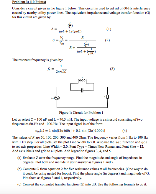 Solved Problem 3: (10 Points) Consider a circuit given in | Chegg.com