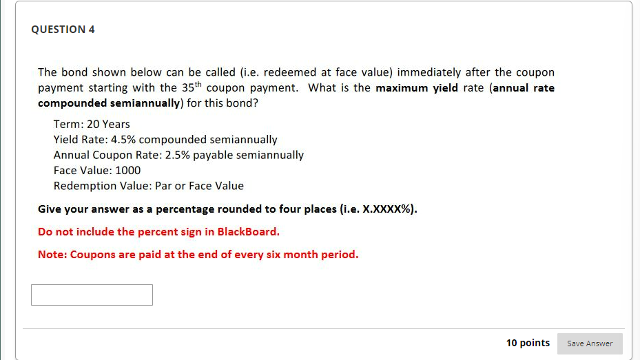Solved The bond shown below can be called (i.e redeemed at