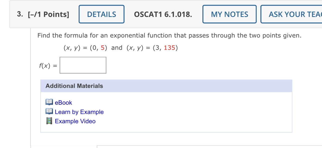 Solved Find the formula for an exponential function that | Chegg.com