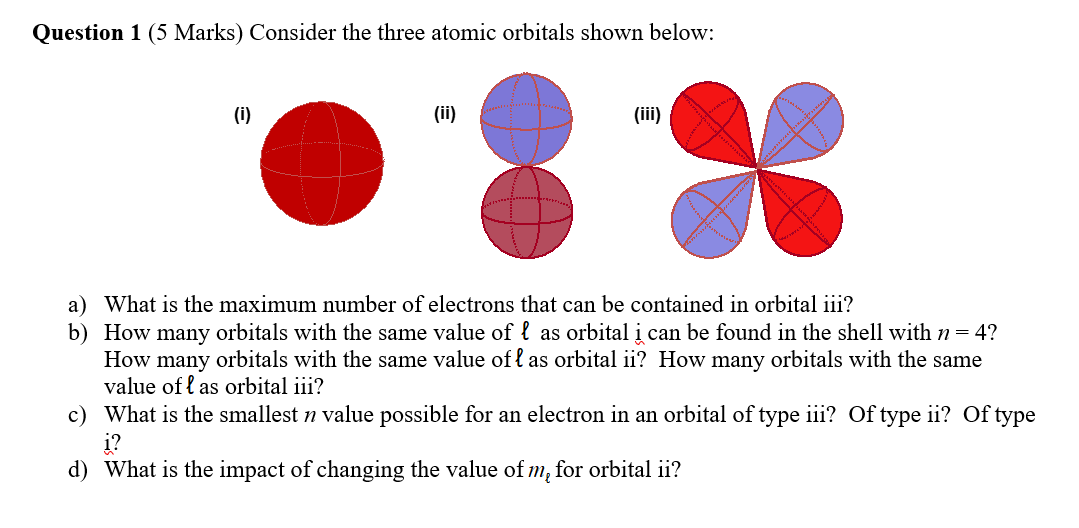 Solved Question 1 (5 Marks) Consider the three atomic | Chegg.com