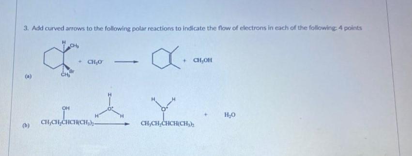 Solved Crocodile 3. Add curved arrows to the following polar | Chegg.com