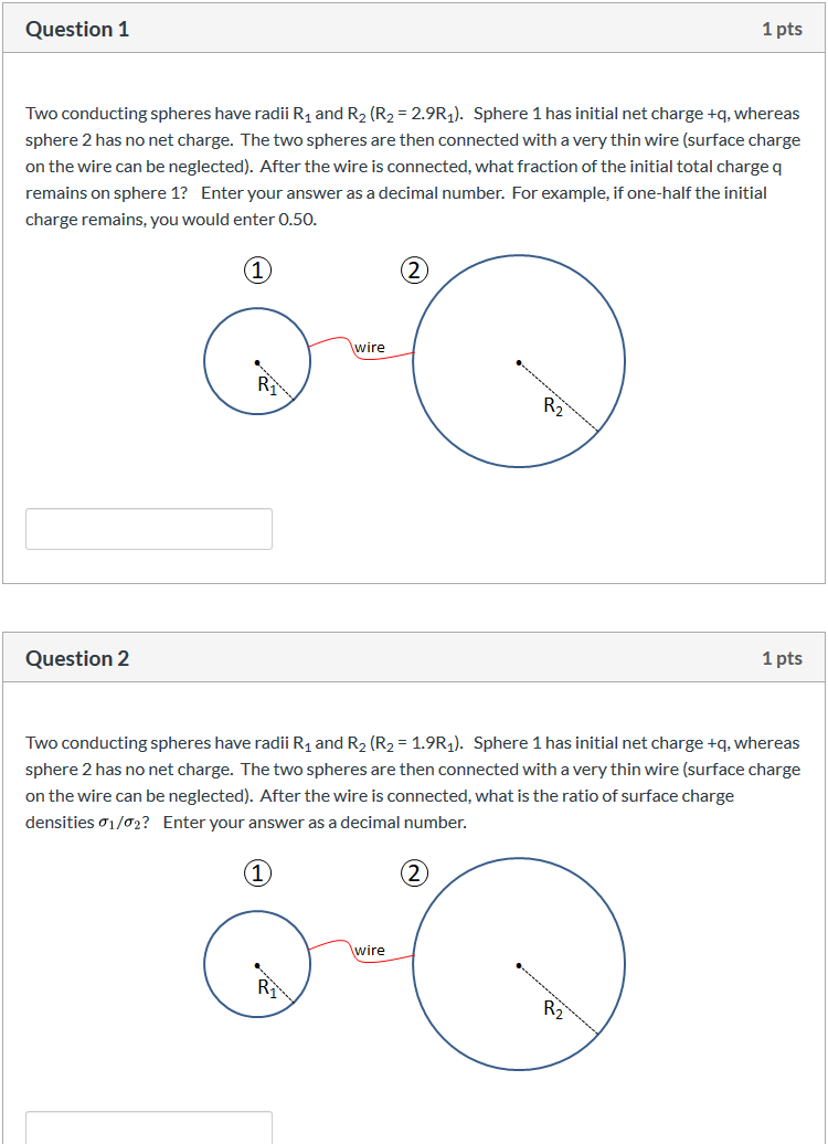 Solved Question 1 1 Pts Two Conducting Spheres Have Radii R1 | Chegg.com