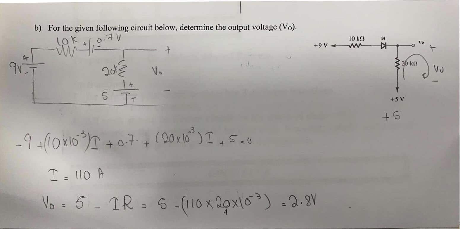 Solved b) For the given following circuit below, determine | Chegg.com