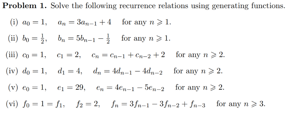 Problem 1. Solve The Following Recurrence Relations | Chegg.com