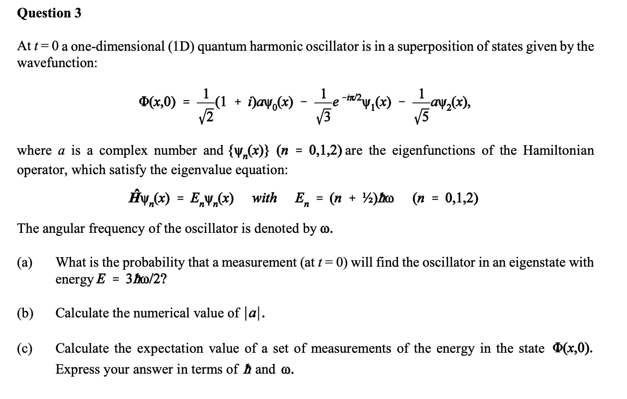 Solved At t=0 a one-dimensional (1D) quantum harmonic | Chegg.com