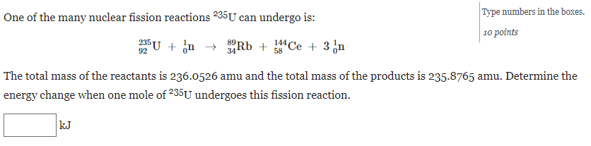 Solved One of the many nuclear fission reactions 235U can | Chegg.com