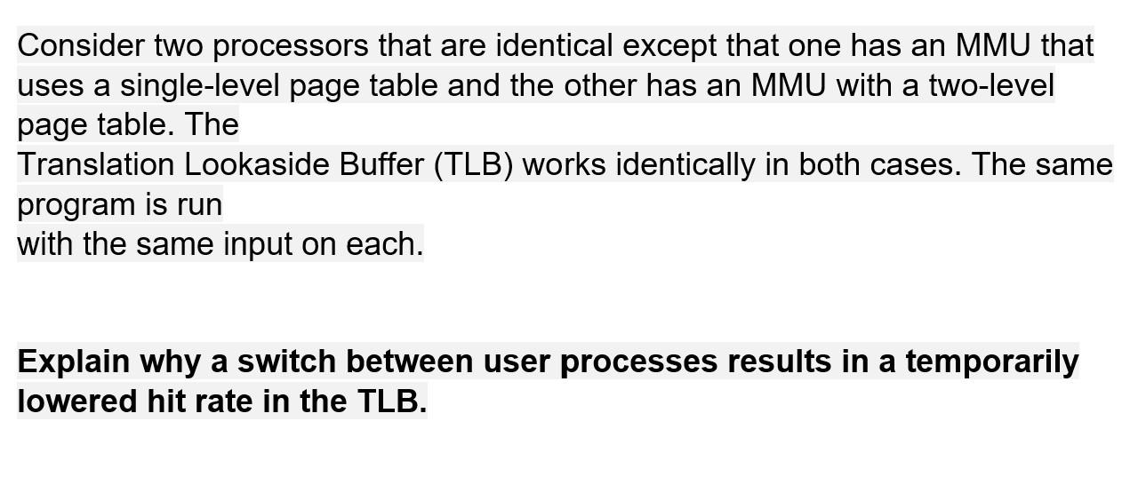 Solved A Consider Two Processors That Are Identical Except | Chegg.com