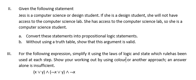 Solved II. Given the following statement Jess is a computer | Chegg.com