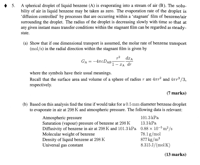 Solved A spherical droplet of liquid benzene (A) is | Chegg.com