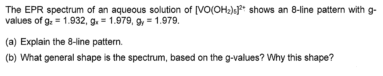 Solved The EPR spectrum of an aqueous solution of | Chegg.com