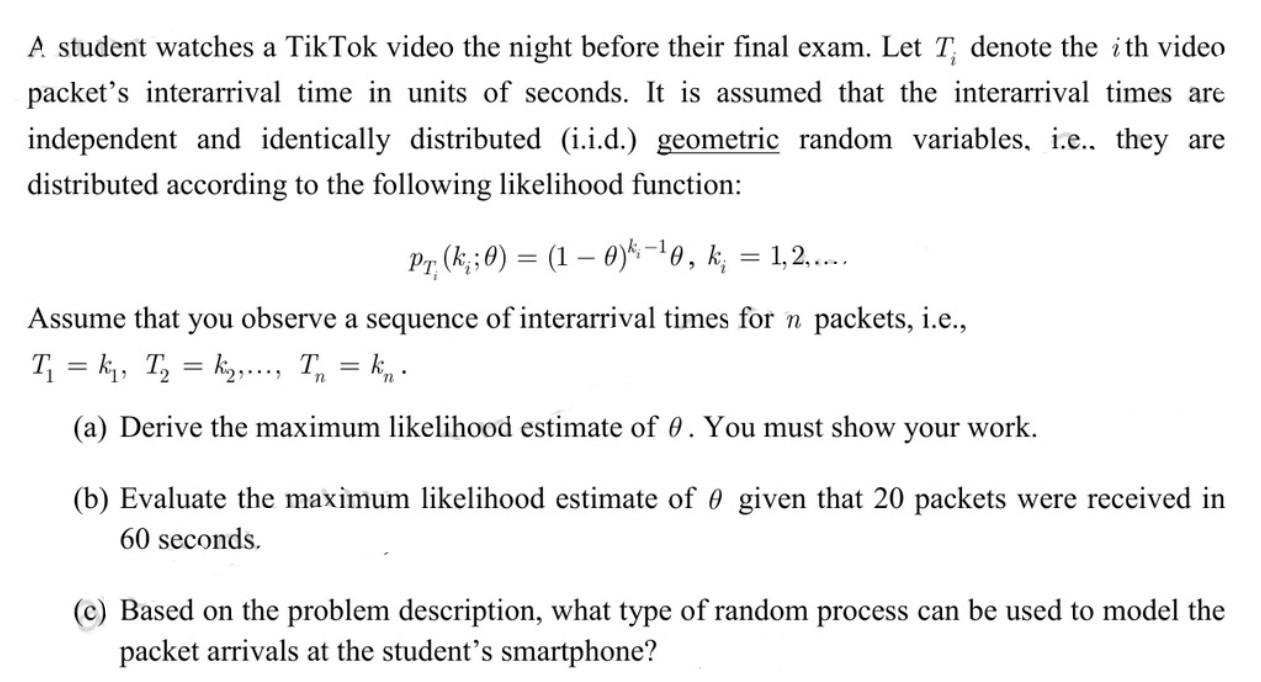 Solved A student watches a TikTok video the night before | Chegg.com