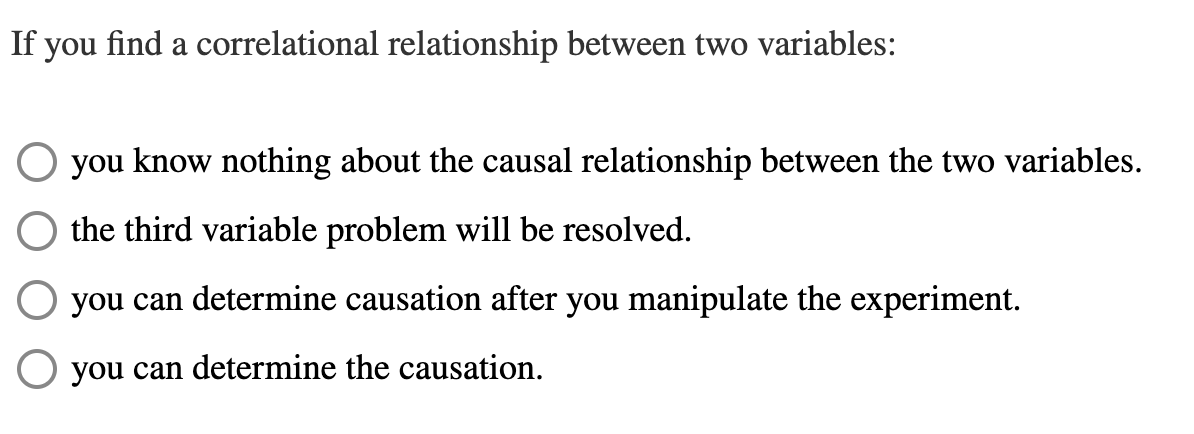 Solved If you find a correlational relationship between two | Chegg.com