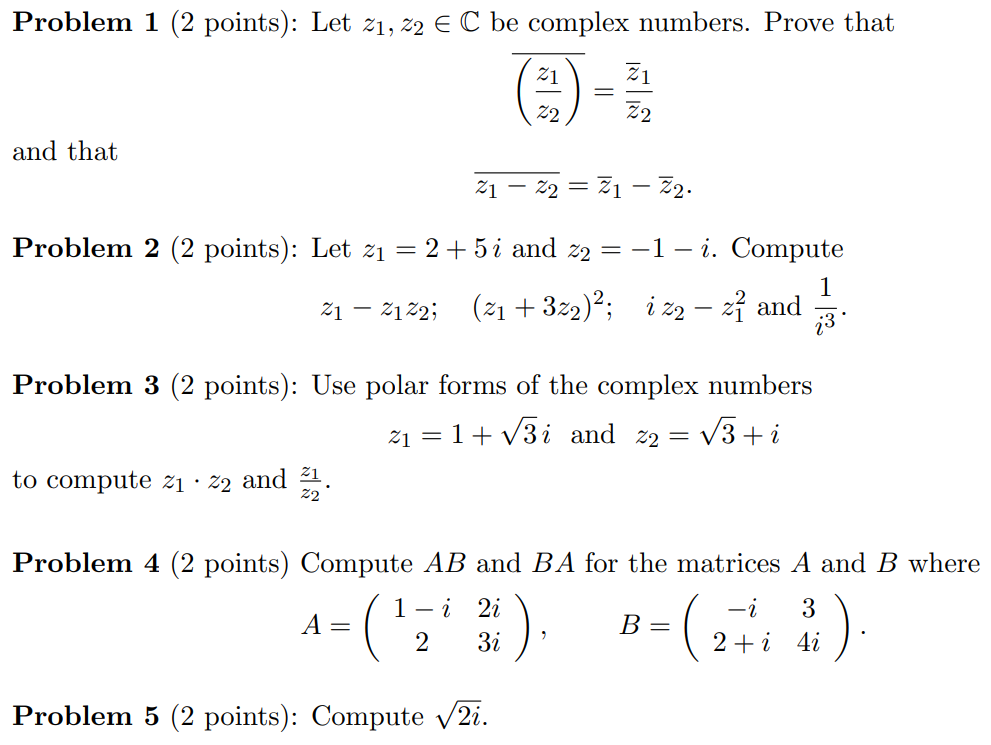 Solved Problem 1 (2 Points): Let Z1,z2 EC Be Complex | Chegg.com