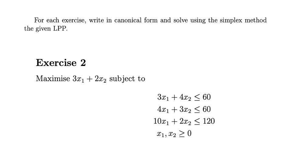 Solved For Each Exercise, Write In Canonical Form And Solve | Chegg.com