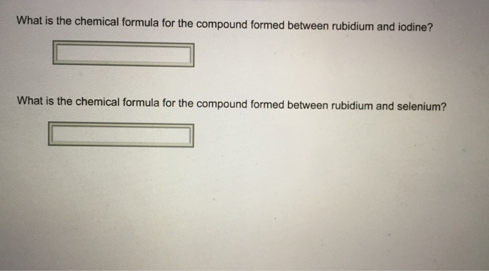 solved-what-is-the-chemical-formula-for-the-compound-formed-chegg