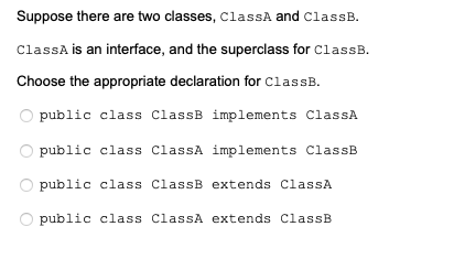 Solved Suppose There Are Two Classes, ClassA And ClassB. | Chegg.com