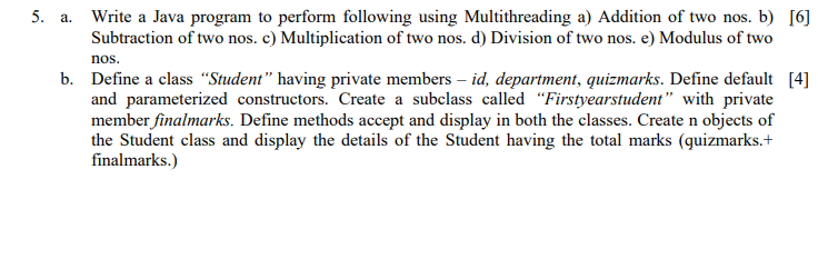 Solved 5. a. Write a Java program to perform following using | Chegg.com