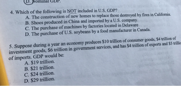 Solved D INominal GDP 4 Which Of The Following Is NOT Chegg