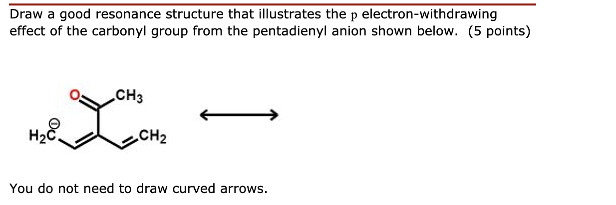 Solved Draw a good resonance structure that illustrates the | Chegg.com