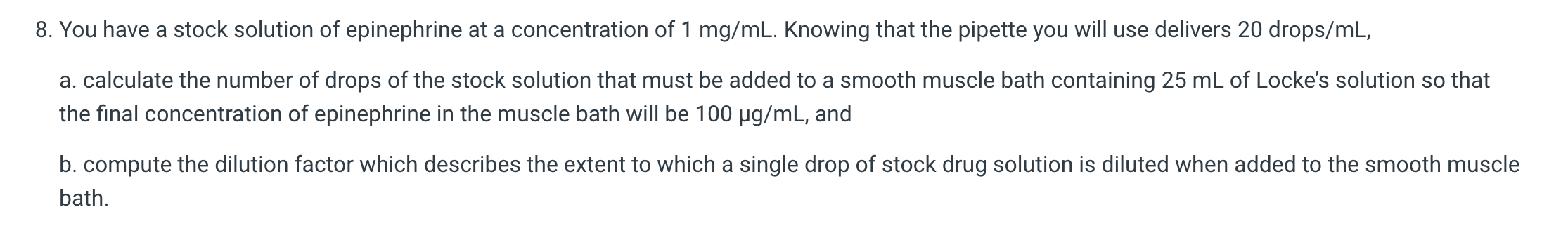 Solved 8. You have a stock solution of epinephrine at a | Chegg.com