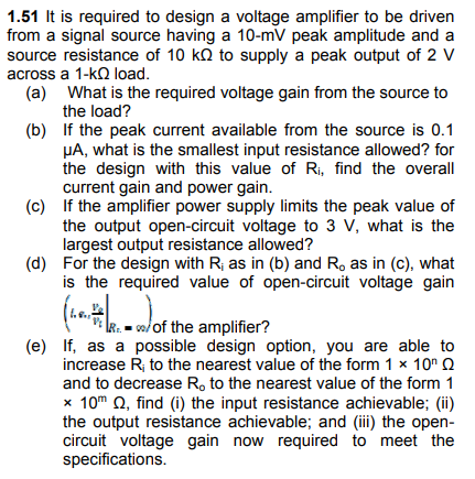 Solved 1.51 It is required to design a voltage amplifier to | Chegg.com