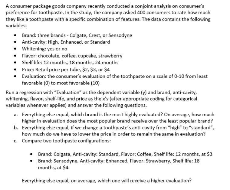 A consumer package goods company recently conducted a | Chegg.com